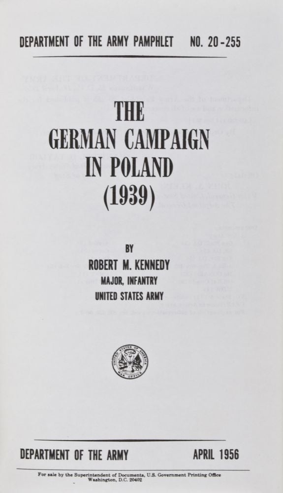 Item #28176 The German Campaign in Poland (1939). Robert M. Kennedy.