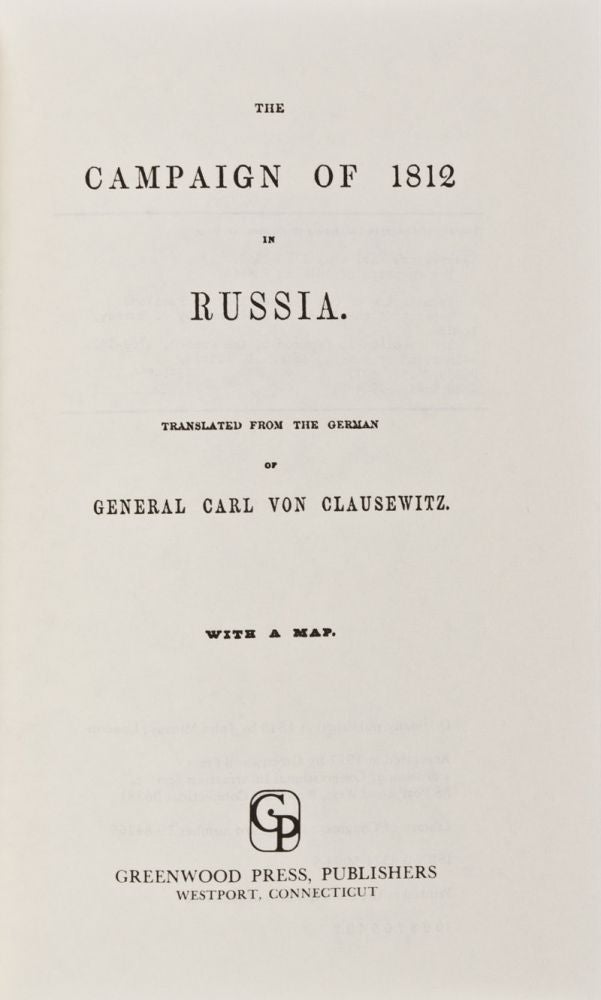 Item #28179 The Campaign of 1812 in Russia. Carl von Clausewitz.