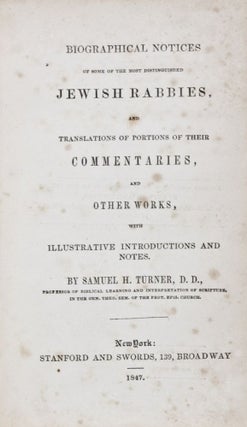 Item #28262 Biographical Notices of Some of the Most Distinguished Jewish Rabbies, and...
