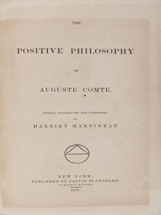 The Positive Philosophy of Auguste Comte