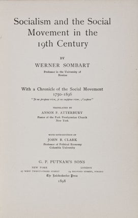 Item #28404 Socialism and the Social Movement in the 19th Century, With a Chronicle of the Social...