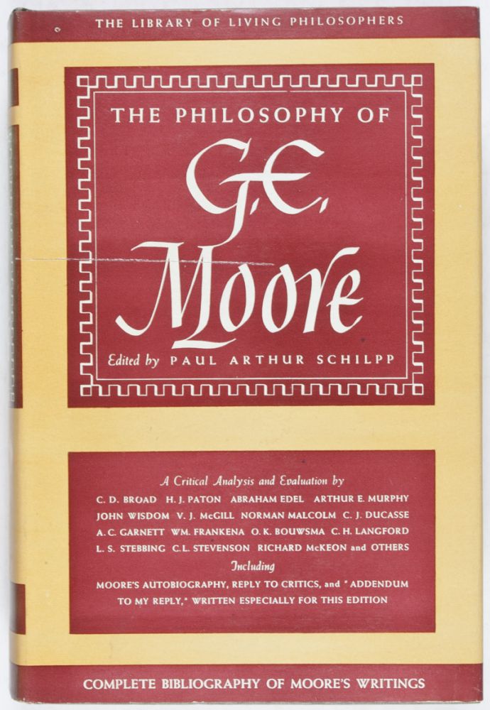 Item #28493 The Library of Living Philosophers: The Philosophy of G. E. Moore. Paul Arthur Schilpp.