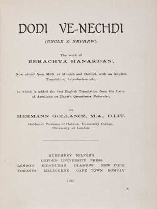 Item #28553 Dodi Ve-Nechdi (Uncle and Nephew) Now edited from MMS. at Munich and Oxford, with an...