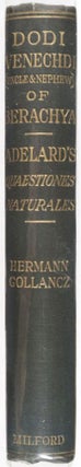Dodi Ve-Nechdi (Uncle and Nephew) Now edited from MMS. at Munich and Oxford, with an English Translation, Introduction, etc., to which is added the first English Translation from the Latin of Adelard of Bath's Quaestiones Naturales