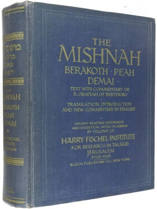 The Mishnah Berakoth Peah Demai