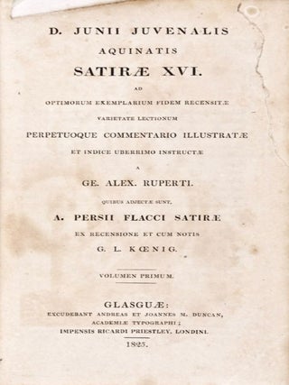 Item #28860 D. Junii Juvenalis Aquinatis Satirae XVI. ad optimorum exemplarium fidem recensitae...