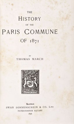 Item #29020 The History of the Paris Commune of 1871. Thomas March