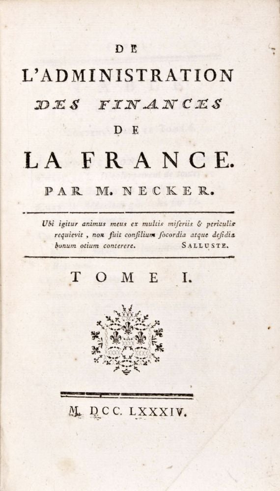 Item #29268 De l'Administration des Finances de la France. 3-vol. set (Complete). Jacques Necker.