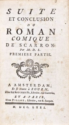 Item #29271 Suite et Conclusion du Roman Comique de Scarron. 2 volumes in one (Complete). M. D. L