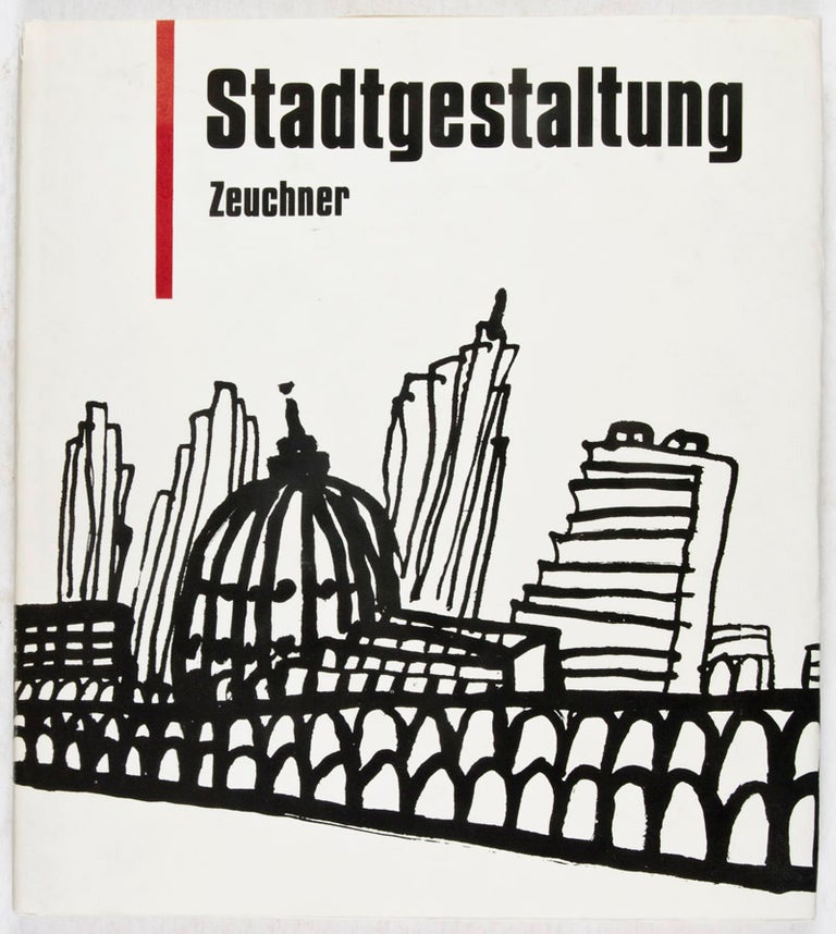 Item #29425 Stadtgestaltung. Gerd Zeuchner.