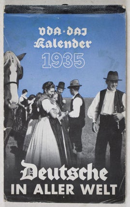 Item #29786 Deutsche in aller Welt. VDA und DAI Abreißkalender. Herausgegeben vom Volksbund...