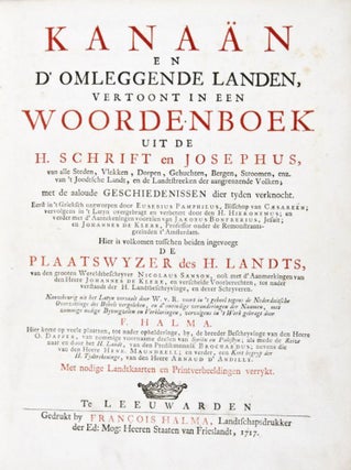 Kanaän en d'Omleggende Landen, vertoont in een woordenboek uit de h. schrift en Josephus, van alle Steden, Vlekken, Dorpen, Gehuchten, Bergen, Stroomen, enz. van't Joodtsche Landt, en de Landtstreeken der aangrenzende Volken; met de aaloude geschiedenissen dier tyden verknocht