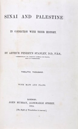 Item #30570 Sinai and Palestine Connection with their History. Arthur Penrhyn Stanley