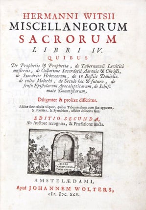 Item #30579 Miscellaneorum Sacrorum Libri IV: Quibus de Prophetis & Prophetia, de Tabernaculi...