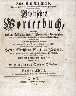 Item #30603 Augustin Calmets...Biblisches Wörterbuch, worinnen was zur Geschichte, Critik,...