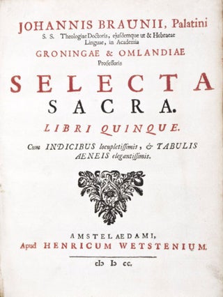 Item #30610 Selecta Sacra. Libri Quinque. Cum Indicibus locupletissimis, & Tabulis Aeneis...