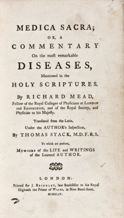 Item #30623 Medica Sacra; or a Commentary on the Most Remarkable Diseases, Mentioned in the Holy...
