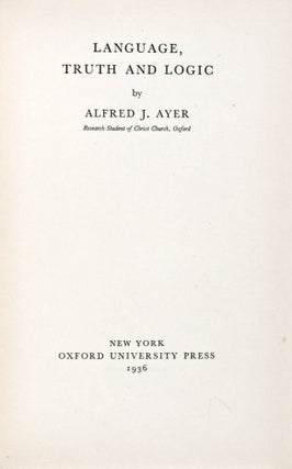 Item #30686 Language, Truth and Logic. Alfred J. Ayer
