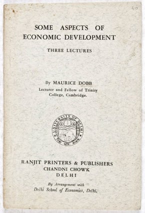Item #30702 Some Aspects of Economic Development: Three Lectures. Maurice Dobb