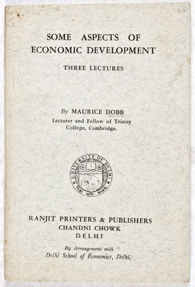 Item #30702 Some Aspects of Economic Development: Three Lectures. Maurice Dobb.