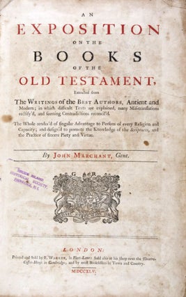 Item #30733 An Exposition on the Books of the Old Testatment: Extracted from the Writings of the...