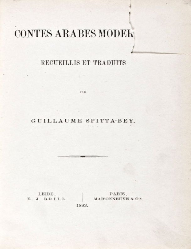 Item #30740 Contes Arabes Modernes. Guillaume Spitta-Bey, Ed.