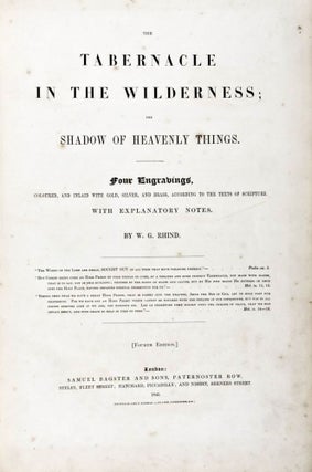 Item #30768 The Tabernacle in the Wilderness; The Shadow of Heavenly Things. W. G. Rhind