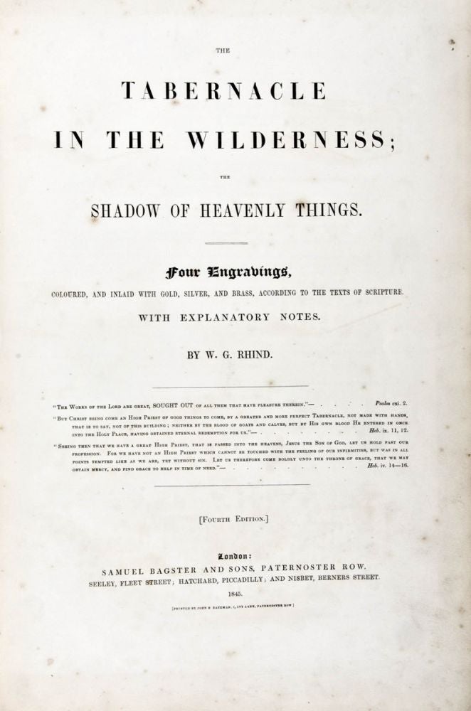 Item #30768 The Tabernacle in the Wilderness; The Shadow of Heavenly Things. W. G. Rhind.