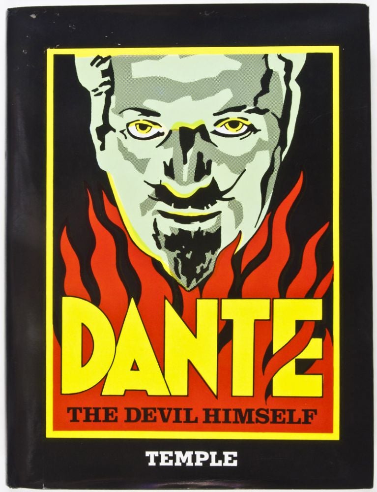 Item #31417 Dante: The Devil Himself. Phil Temple.