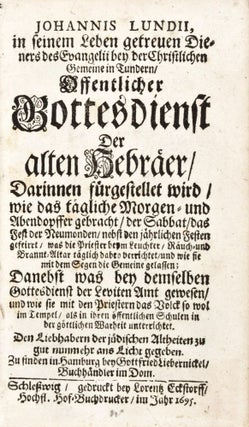 Item #31839 Öffentlicher Gottesdienst der alten Hebräer. Johannis Lundii, Johannes Lund