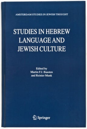 Item #31855 Studies in Hebrew Language and Jewish Culture [Amsterdam Studies in Jewish Thought,...