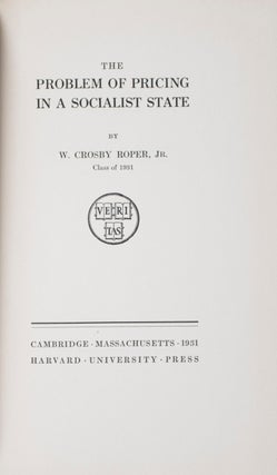 Item #31944 The Problem of Pricing in a Socialist State. W. Crosby Roper Jr