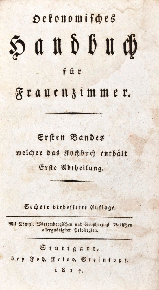 Item #32003 Oekonomisches Handbuch für Frauenzimmer. Friederike Louise Löffler.