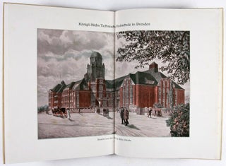 Zirkel-Monographien, Band I: Der Neubau der Königlich Sächsischen Technischen Hochschule Dresden. Architekt: Martin Dülfer