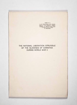 Memorandum of the Government of the Federative People's Republic of Yugoslavia on Slovene Carinthia, the Slovene frontier areas of Styria and the Croats of Burgenland. Book in seven parts (Complete)