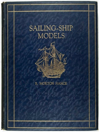 Sailing-Ship Models: A Selection from European and American Collections