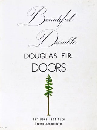 Item #32795 Beautiful Durable Douglas Fir Doors. Designs and Specifications of Pacific Northwest...