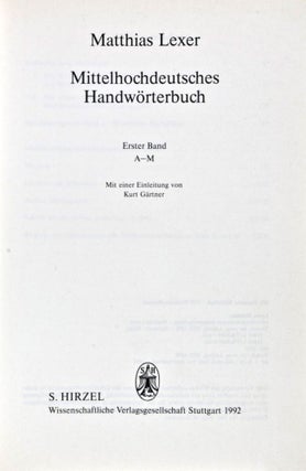 Item #32860 Mittelhochdeutsches Handwörterbuch + Neuhochdeutscher Index zum mittelhochdeutschen...