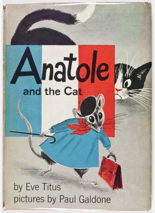 Item #32886 Anatole and the Cat. Eve Titus, Paul Caldone, illust