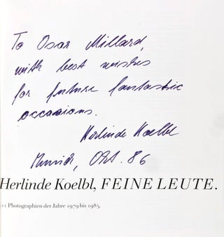 Herlinde Koelbl, Feine Leute: 111 Photographien der Jahre 1979 bis 1985 [Inscribed and signed]