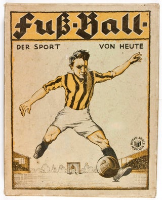 Item #33743 Fuß-Ball - Der Sport von heute (Fussball). Höfan