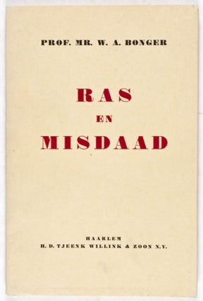 Item #34058 Ras en Misdaad [Race and Crime]. Prof. Mr. W. A. Bonger