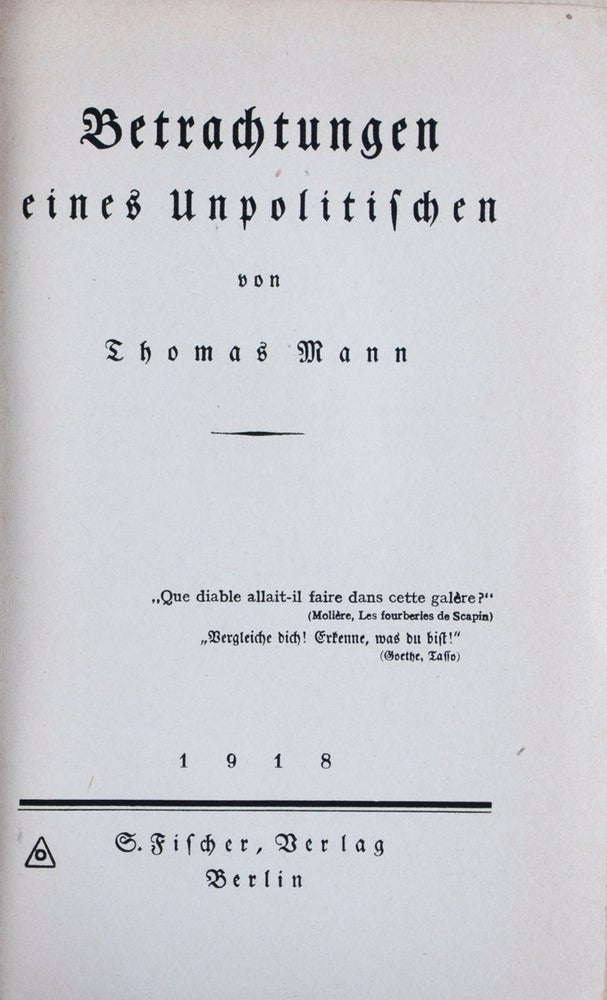 Item #34187 Betrachtungen eines Unpolitischen (Reflections of a Nonpolitical Man). Thomas Mann.