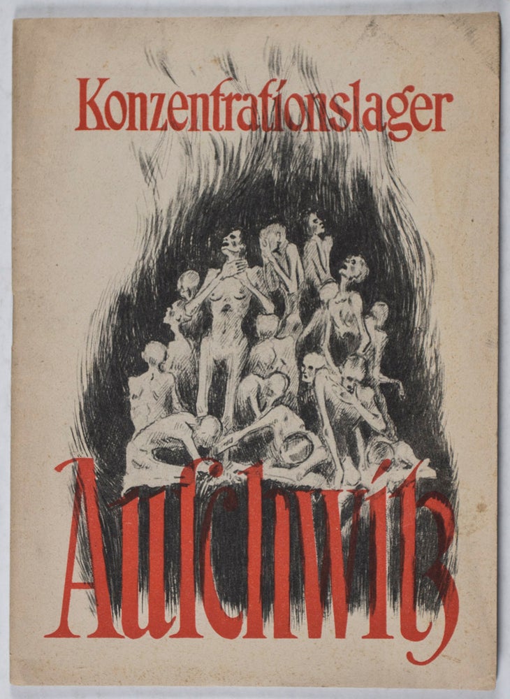Item #34275 Konzentrationslager Auschwitz: 6,500.000 Tote klagen an ! n/a.