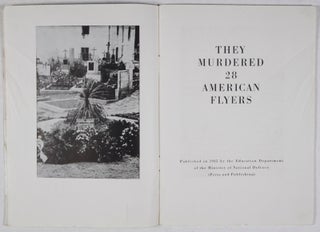 They Murdered Twenty-Eight American Flyers