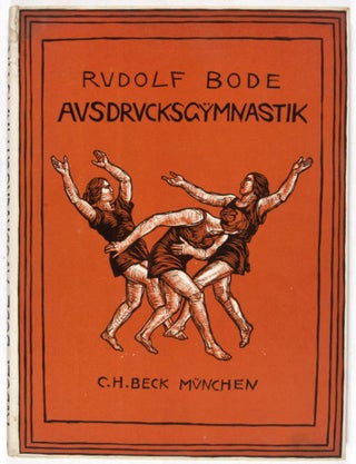 Item #34360 Ausdurcksgymnastik. Rudolf Bode