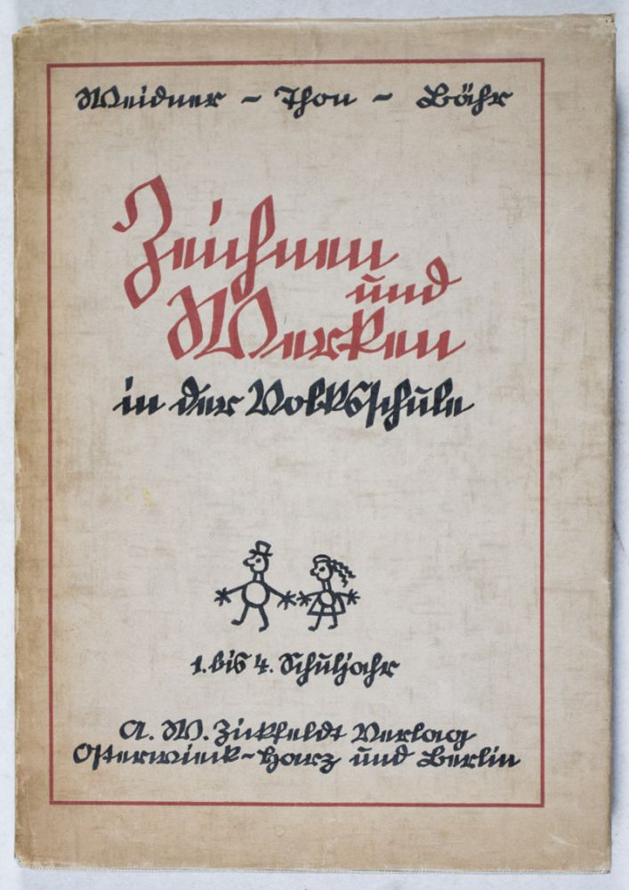 Item #34372 Zeichnen und Werken in der Volksschule. Johannes Weidner, Alfred Thon, Werner Bähr.