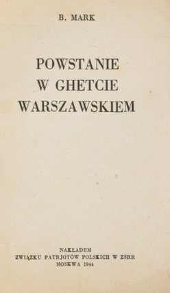 Powstanie W Ghetcie Warszawskiem (Bibljoteczka Zwiazku Patrjotow Polskich W Zsrr)