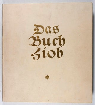Das Buch Hiob mit Original-Lithographien von Willi Jaeckel [SIGNED BY THE ILLUSTRATOR]