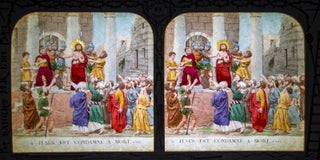 La Vie de Jesus (Handcolored Stereoviews for display with backlighting)